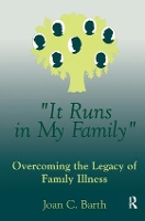 Book Cover for It Runs In My Family by Joan C. Barth