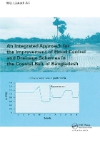 Book Cover for An Integrated Approach for the Improvement of Flood Control and Drainage Schemes in the Coastal Belt of Bangladesh by Liakath Ali