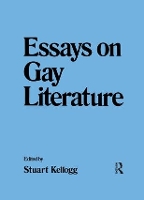 Book Cover for Essays on Gay Literature by Stuart Kellogg