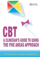 Book Cover for CBT: A Clinician's Guide to Using the Five Areas Approach by Chris Williams