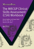 Book Cover for The MRCGP Clinical Skills Assessment (CSA) Workbook by Monal Wadhera, Rajeev Gulati