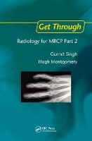 Book Cover for Get Through Radiology for MRCP Part 2 by Gurmit (Consultant Orthopaedic and Trauma Surgeon, Maroondah Hospital, and Honorary Senior Lecturer, Monash University,  Singh