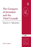 Book Cover for The Conquest of Jerusalem and the Third Crusade by Peter W Edbury