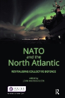 Book Cover for NATO and the North Atlantic by John Andreas Olsen