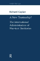 Book Cover for A New Trusteeship? by Richard Caplan