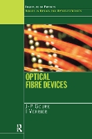 Book Cover for Optical Fibre Devices by JP Goure, I Verrier