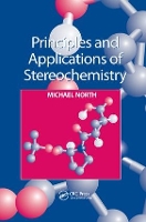 Book Cover for Principles and Applications of Stereochemistry by Michael North