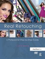 Book Cover for Real Retouching by Carrie Beene