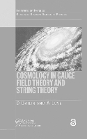 Book Cover for Cosmology in Gauge Field Theory and String Theory by D. Bailin