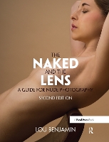 Book Cover for The Naked and the Lens, Second Edition by Louis Benjamin