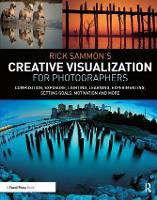 Book Cover for Rick Sammon’s Creative Visualization for Photographers by Rick Sammon