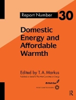 Book Cover for Domestic Energy and Affordable Warmth by T. Markus