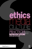 Book Cover for Ethics and Media Culture: Practices and Representations by David Berry