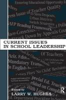 Book Cover for Current Issues in School Leadership by Larry W. Hughes