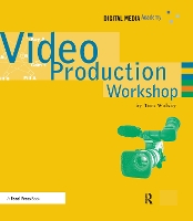 Book Cover for Video Production Workshop by Tom Wolsky