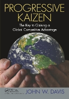 Book Cover for Progressive Kaizen: by John W. Davis