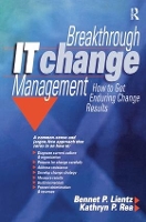 Book Cover for Breakthrough IT Change Management by Bennet Lientz