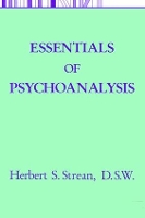 Book Cover for Essentials Of Psychoanalysis by Herbert S. Strean