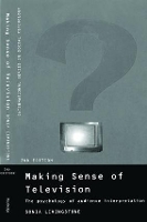 Book Cover for Making Sense of Television by Sonia Livingstone