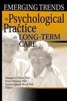 Book Cover for Emerging Trends in Psychological Practice in Long-Term Care by Margaret Norris