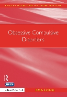 Book Cover for Obsessive Compulsive Disorders by Rob Long