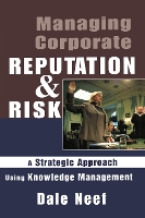 Book Cover for Managing Corporate Reputation and Risk by Dale Neef