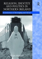 Book Cover for Religion, Identity and Politics in Northern Ireland by Claire Mitchell