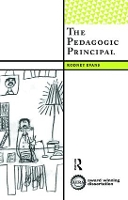 Book Cover for The Pedagogic Principal by Rodney Evans