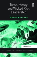 Book Cover for Tame, Messy and Wicked Risk Leadership by David Hancock