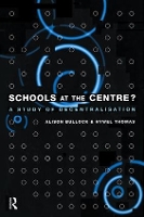 Book Cover for Schools at the Centre by Alison Bullock