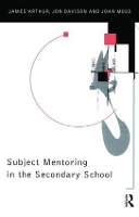 Book Cover for Subject Mentoring in the Secondary School by James Arthur