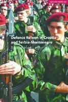 Book Cover for Defence Reform in Croatia and Serbia--Montenegro by Timothy Edmunds