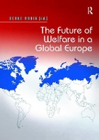 Book Cover for The Future of Welfare in a Global Europe by Bernd Marin