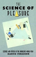 Book Cover for The Science of Pleasure by Harvie Ferguson