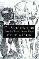 Book Cover for On Secularization by David Martin