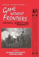 Book Cover for Games Without Frontiers by John Williams