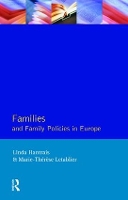 Book Cover for Families and Family Policies in Europe by Linda Hantrais