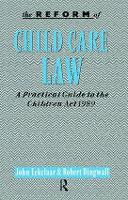 Book Cover for The Reform of Child Care Law by John Eekelaar