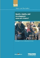 Book Cover for UN Millennium Development Library: Health Dignity and Development by UN Millennium Project