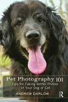 Book Cover for Pet Photography 101 by Andrew Darlow