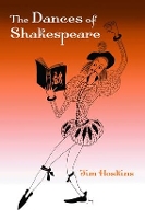 Book Cover for The Dances of Shakespeare by Jim Hoskins