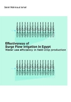 Book Cover for Effectiveness of Surge Flow Irrigation in Egypt by Ismael Mahmoud