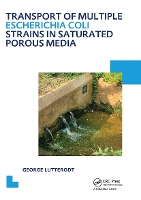 Book Cover for Transport of multiple Escherichia coli strains in saturated porous media by George Lutterodt