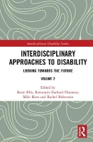 Book Cover for Interdisciplinary Approaches to Disability by Katie Curtin University, Australia Ellis