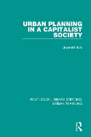 Book Cover for Urban Planning in a Capitalist Society by Gwyneth Kirk