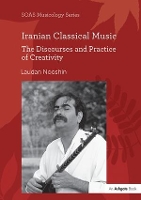 Book Cover for Iranian Classical Music by Laudan Nooshin