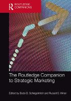 Book Cover for The Routledge Companion to Strategic Marketing by Bodo B. Schlegelmilch