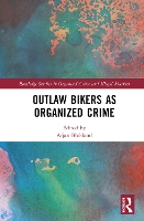 Book Cover for Outlaw Bikers as Organized Crime by Arjan Blokland