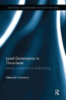 Book Cover for Local Governance in Timor-Leste by Deborah Cummins