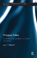 Book Cover for Philippine Politics by Lynn (Princeton University, USA) White III